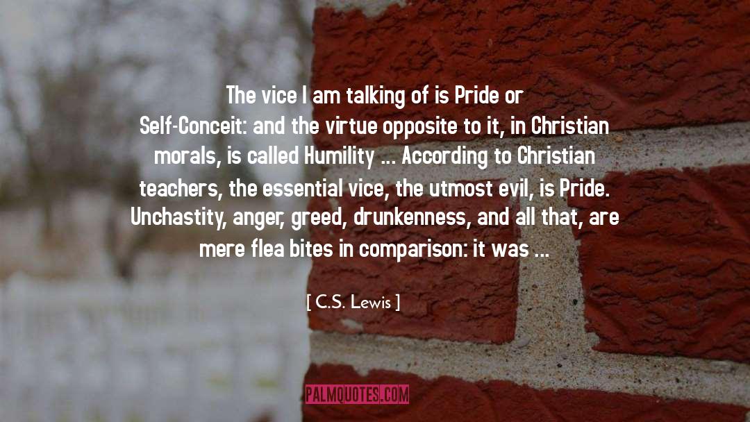 C.S. Lewis Quotes: The vice I am talking