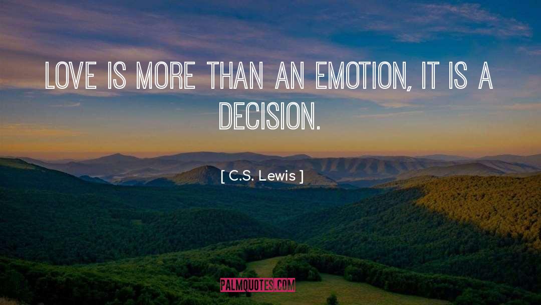 C.S. Lewis Quotes: Love is more than an