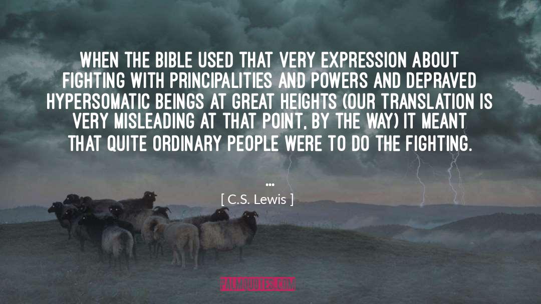 C.S. Lewis Quotes: When the Bible used that