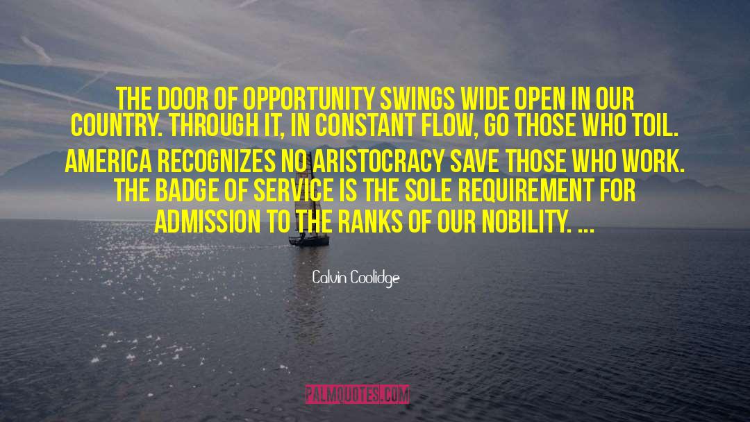 Calvin Coolidge Quotes: The door of opportunity swings