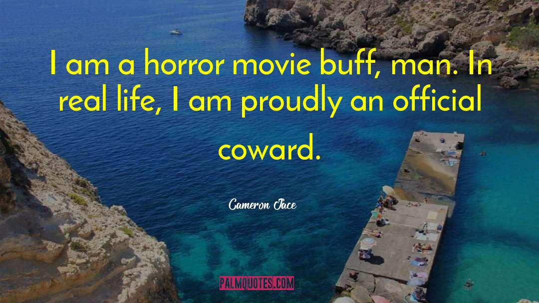 Cameron Jace Quotes: I am a horror movie