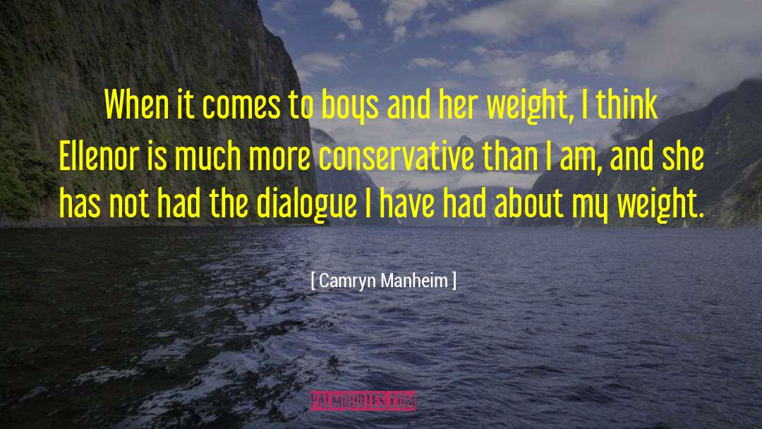 Camryn Manheim Quotes: When it comes to boys