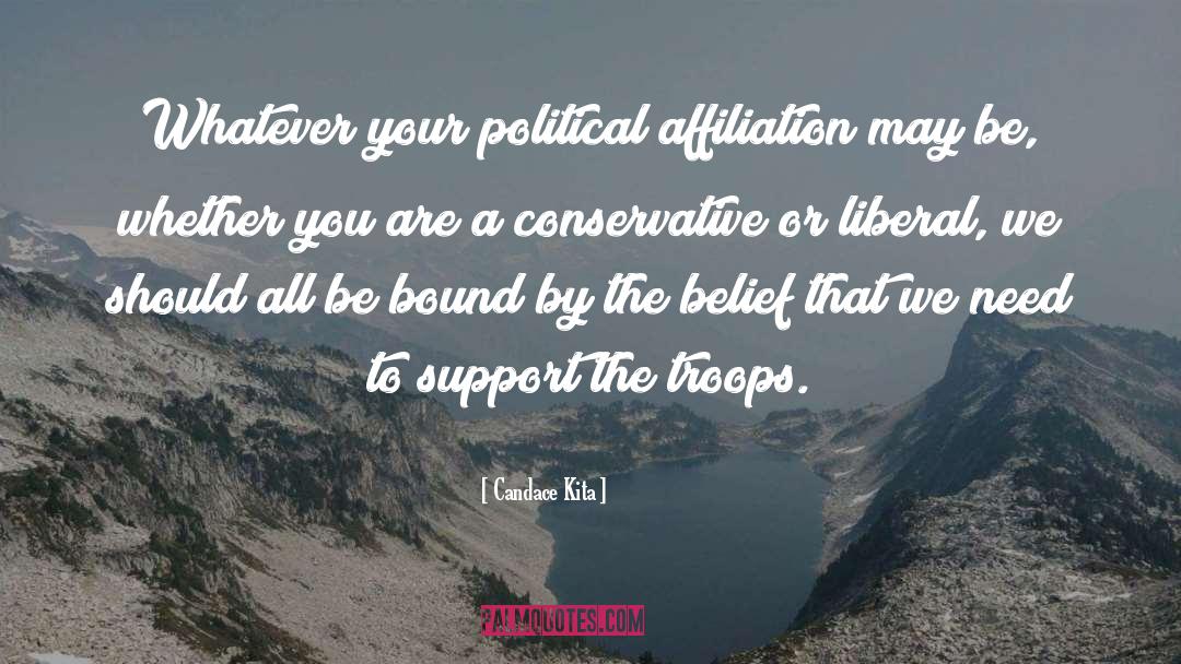 Candace Kita Quotes: Whatever your political affiliation may