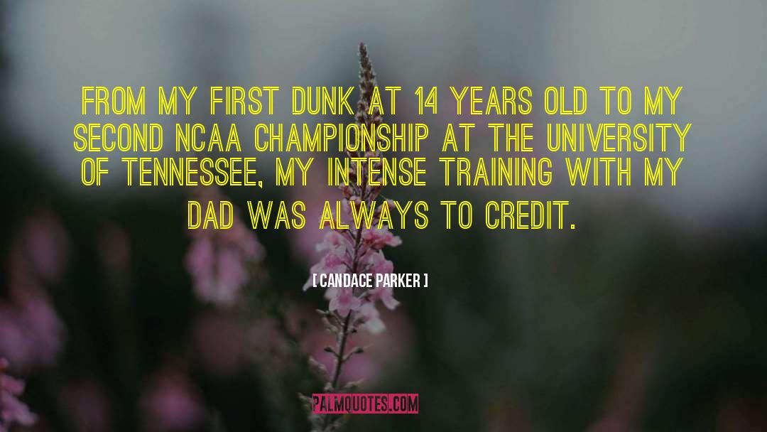 Candace Parker Quotes: From my first dunk at