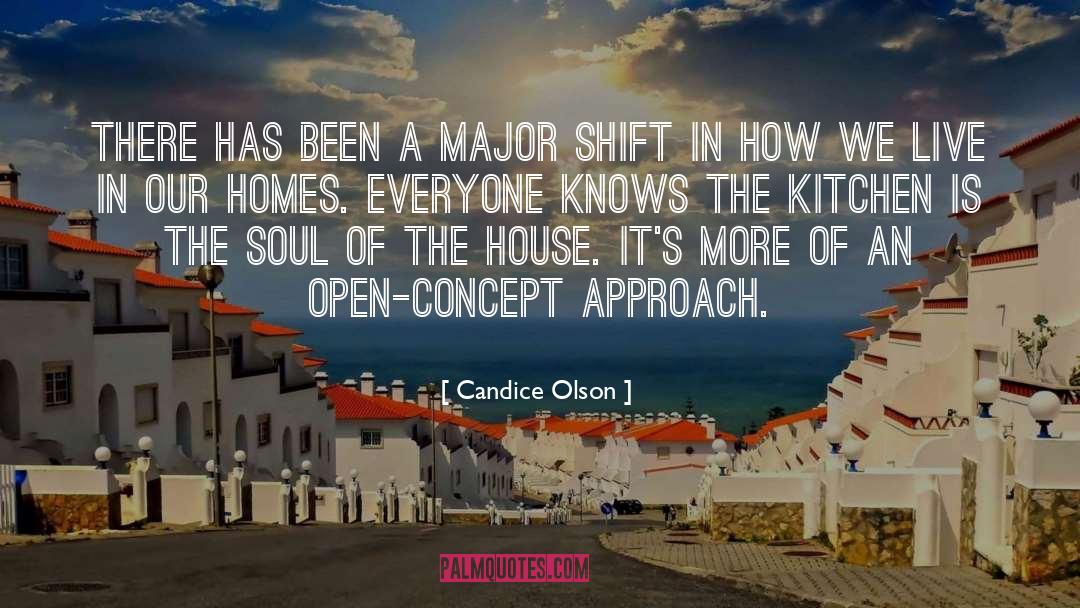 Candice Olson Quotes: There has been a major
