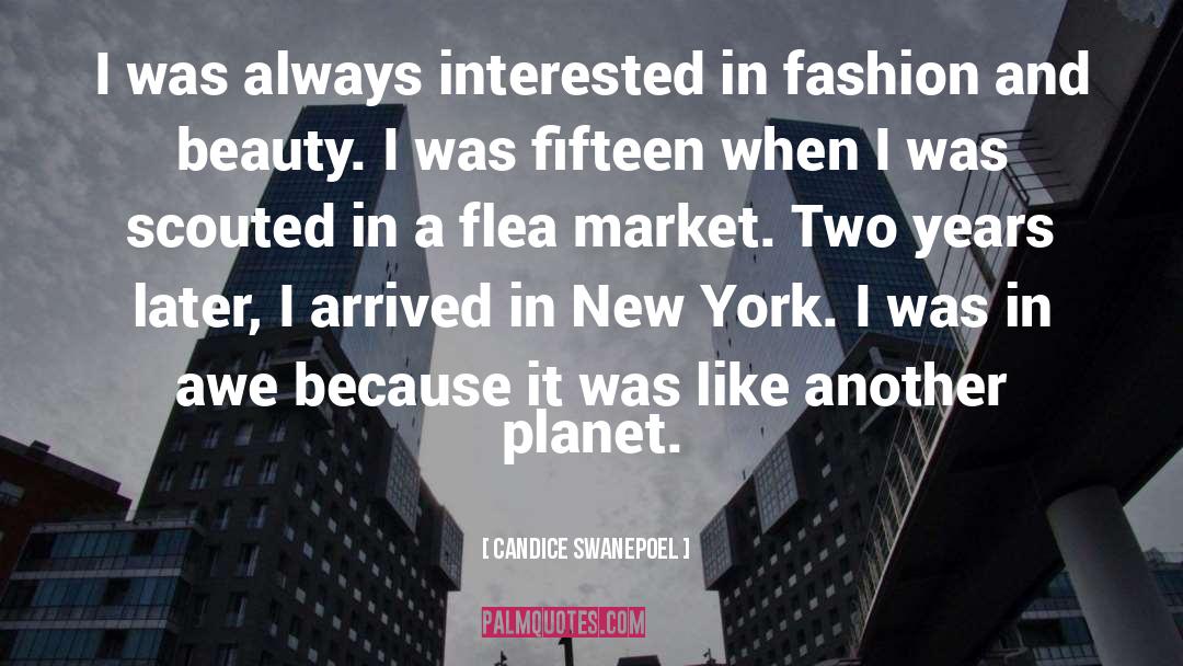 Candice Swanepoel Quotes: I was always interested in