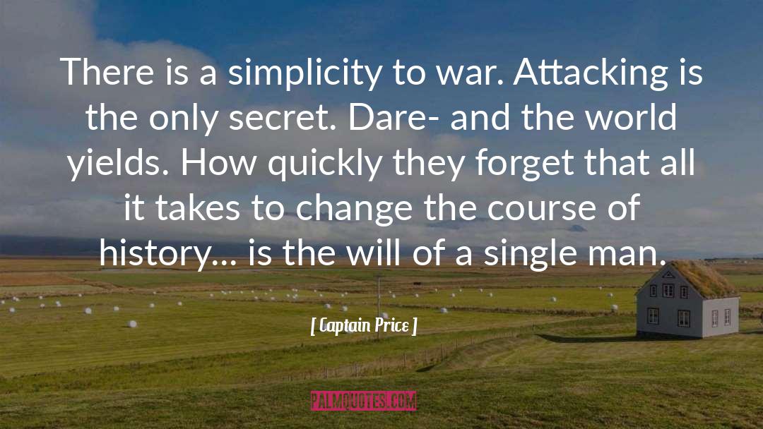 Captain Price Quotes: There is a simplicity to