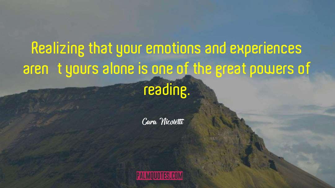 Cara Nicoletti Quotes: Realizing that your emotions and