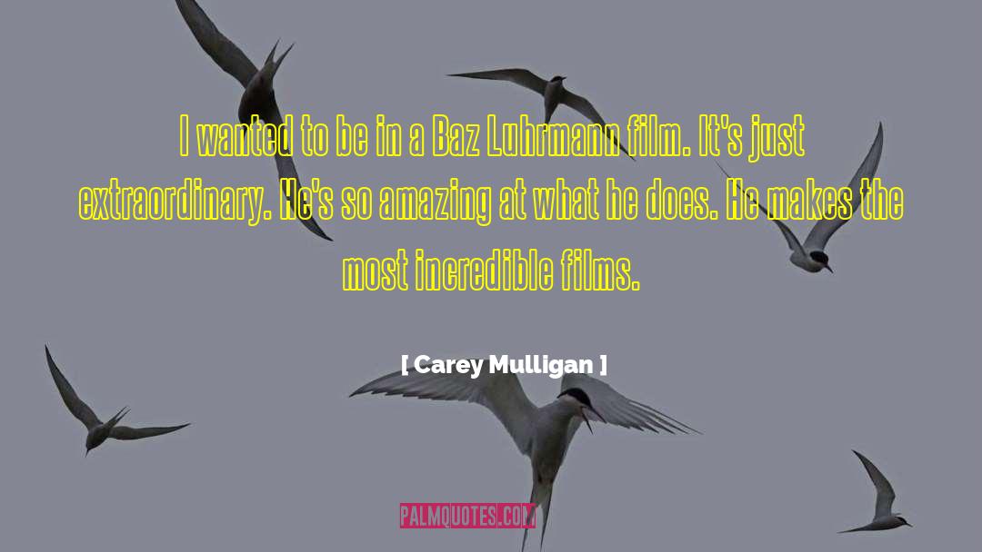 Carey Mulligan Quotes: I wanted to be in