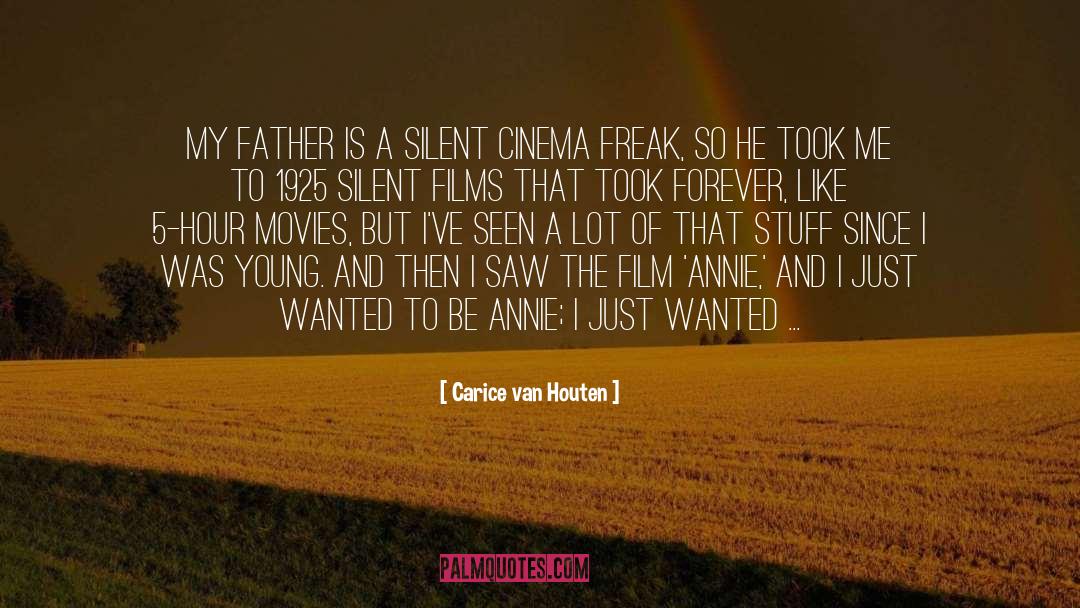 Carice Van Houten Quotes: My father is a silent