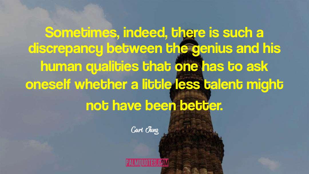 Carl Jung Quotes: Sometimes, indeed, there is such