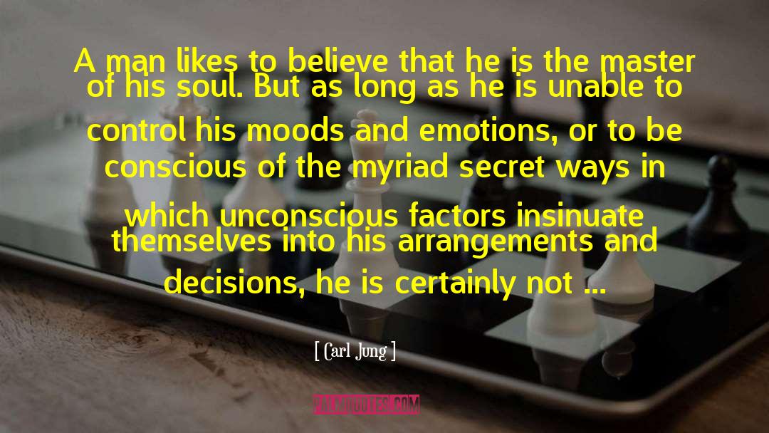 Carl Jung Quotes: A man likes to believe