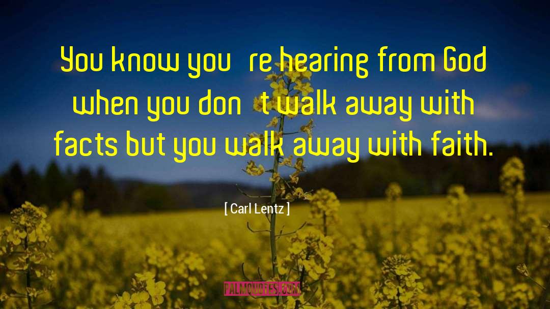 Carl Lentz Quotes: You know you're hearing from