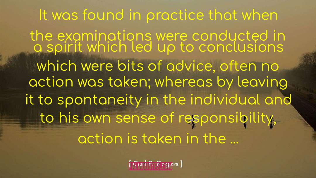 Carl R. Rogers Quotes: It was found in practice
