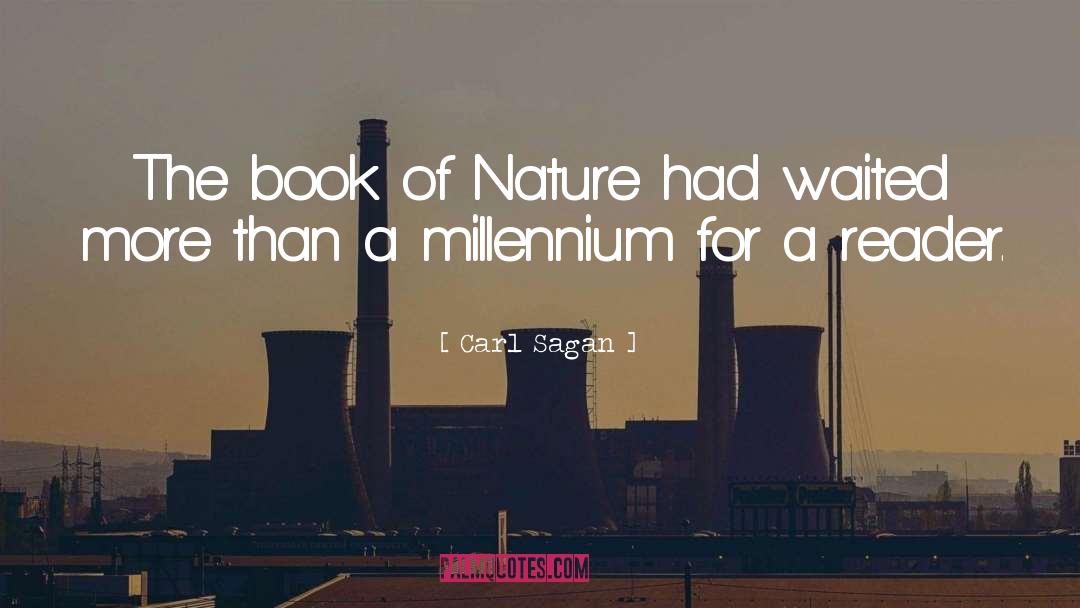 Carl Sagan Quotes: The book of Nature had