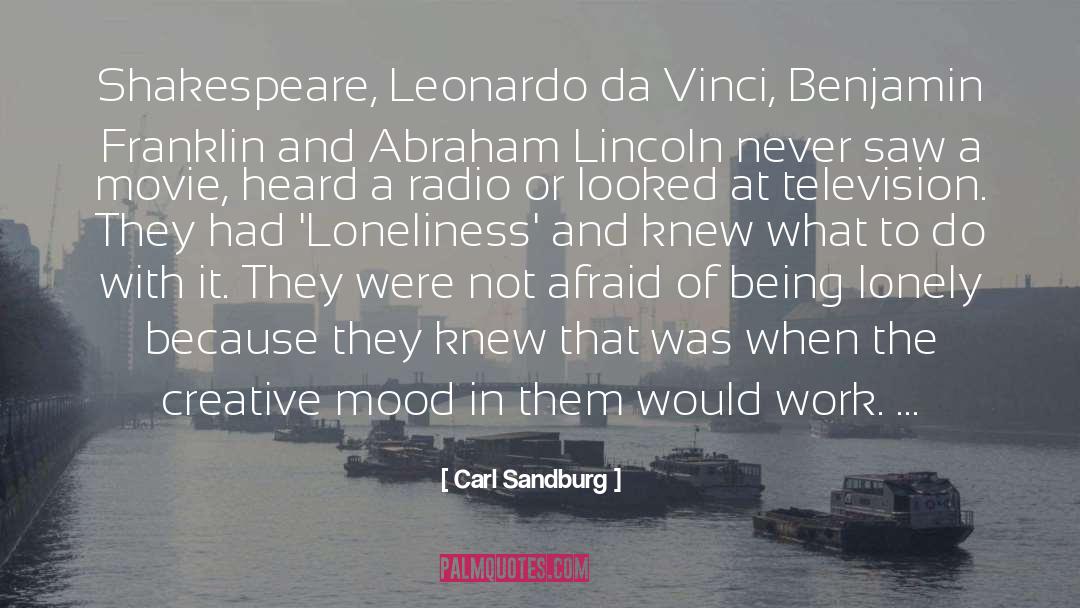 Carl Sandburg Quotes: Shakespeare, Leonardo da Vinci, Benjamin