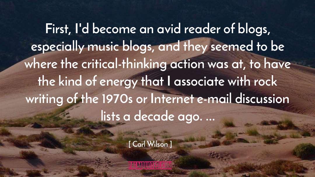 Carl Wilson Quotes: First, I'd become an avid