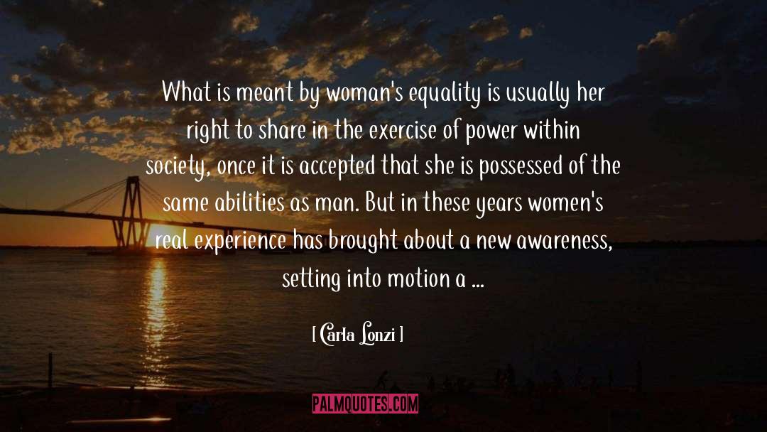 Carla Lonzi Quotes: What is meant by woman's