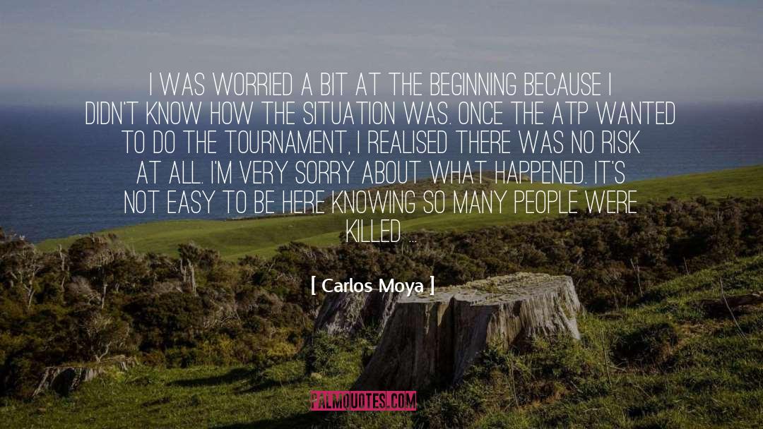 Carlos Moya Quotes: I was worried a bit