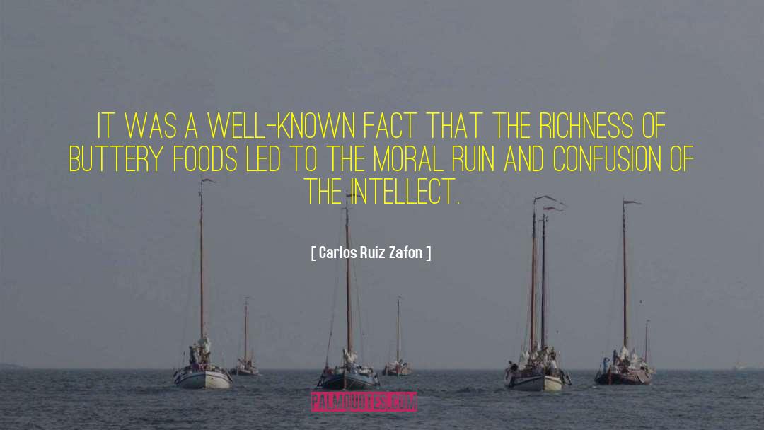 Carlos Ruiz Zafon Quotes: It was a well-known fact