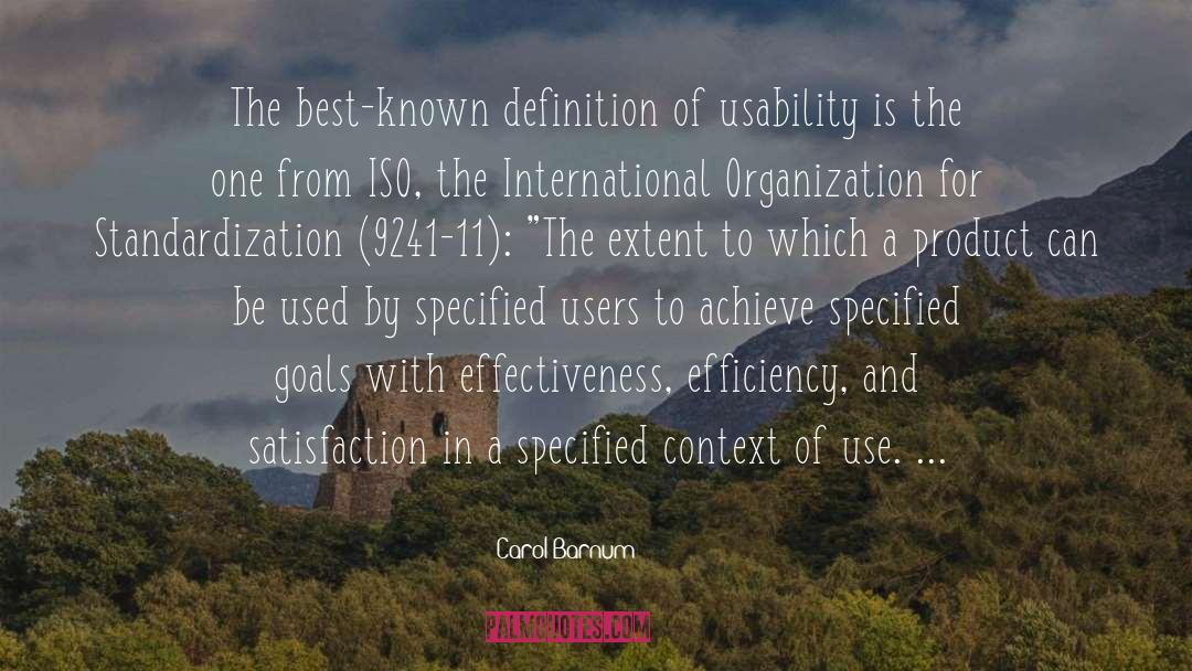 Carol Barnum Quotes: The best-known definition of usability