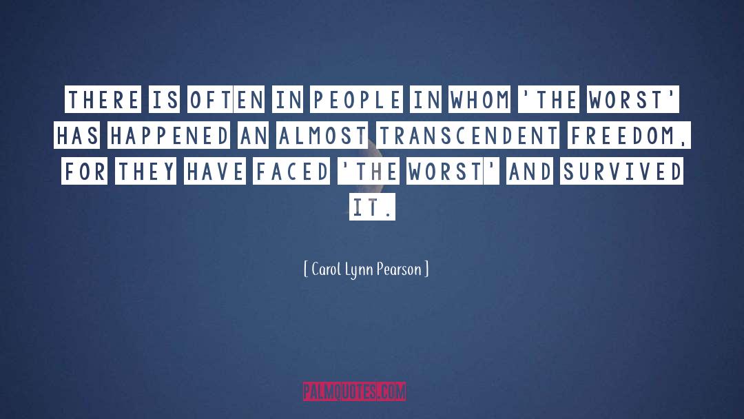 Carol Lynn Pearson Quotes: There is often in people