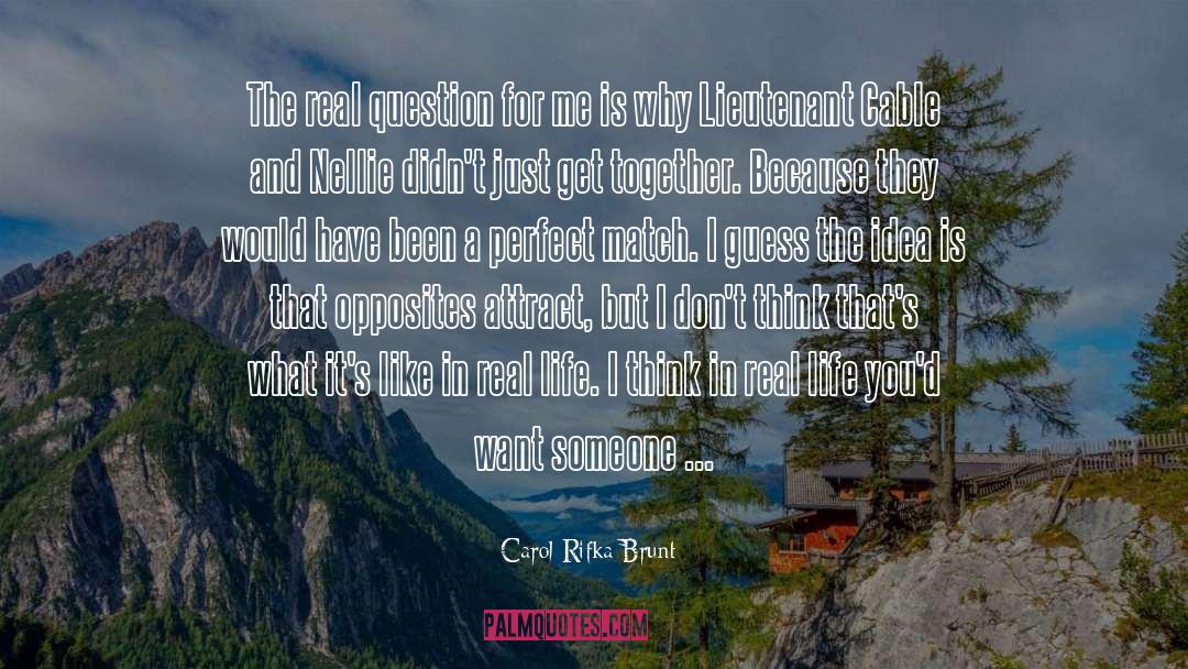 Carol Rifka Brunt Quotes: The real question for me