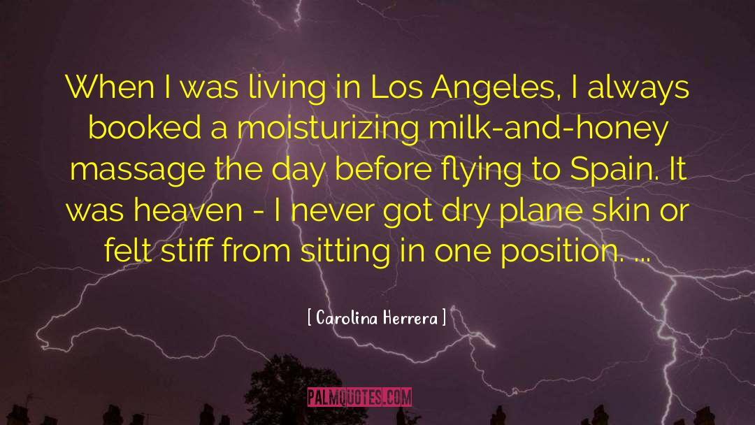 Carolina Herrera Quotes: When I was living in