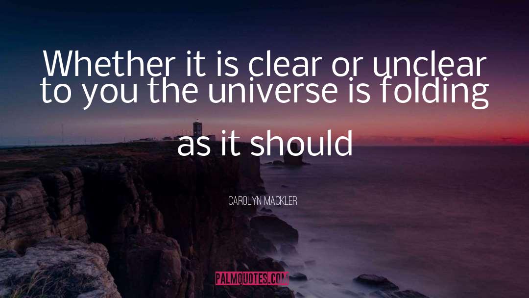 Carolyn Mackler Quotes: Whether it is clear or