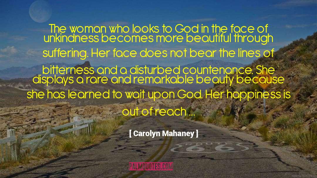 Carolyn Mahaney Quotes: The woman who looks to