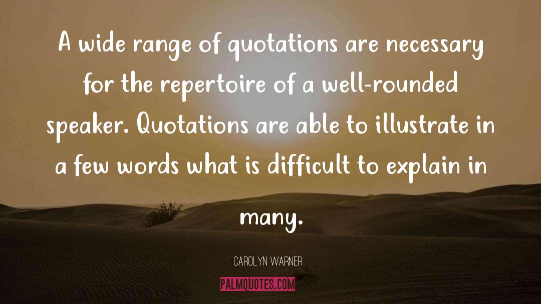 Carolyn Warner Quotes: A wide range of quotations