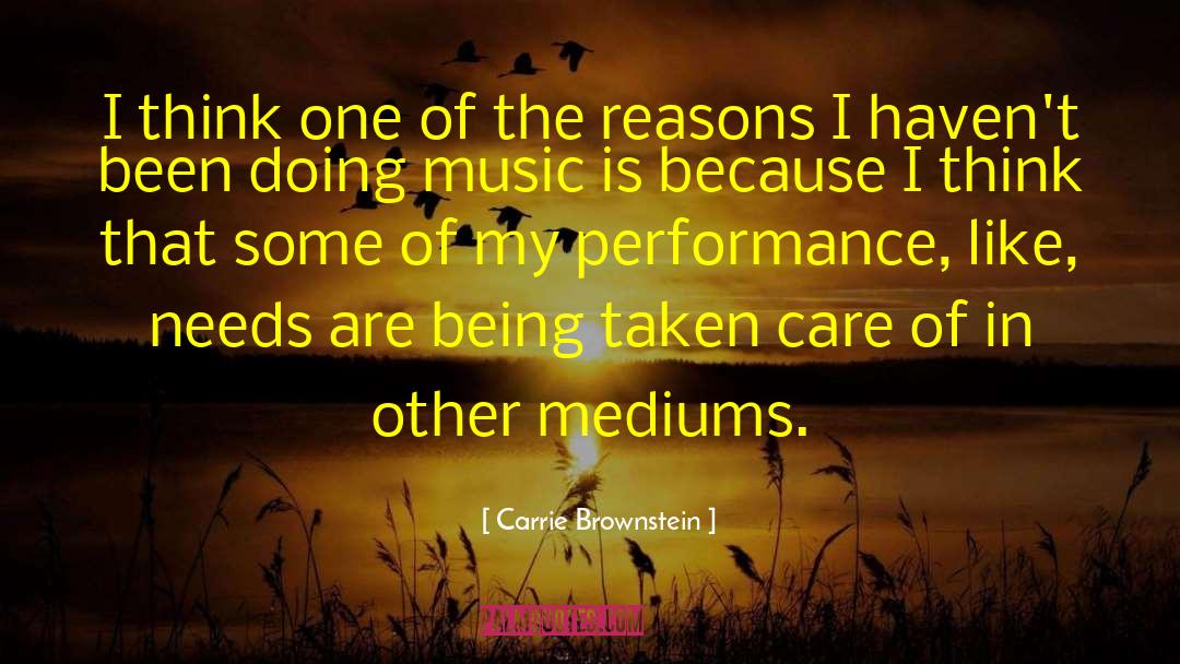 Carrie Brownstein Quotes: I think one of the