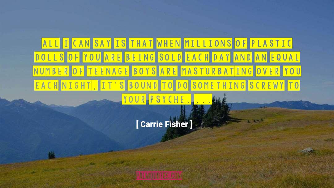 Carrie Fisher Quotes: All I can say is