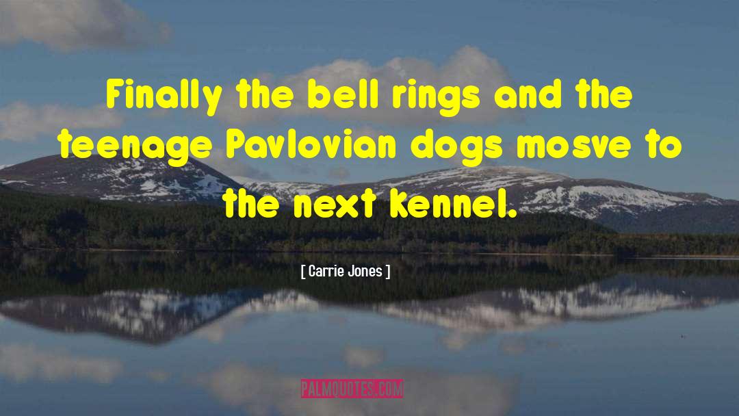 Carrie Jones Quotes: Finally the bell rings and