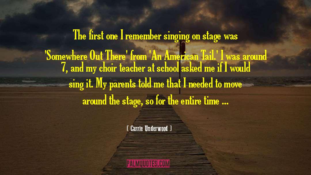 Carrie Underwood Quotes: The first one I remember