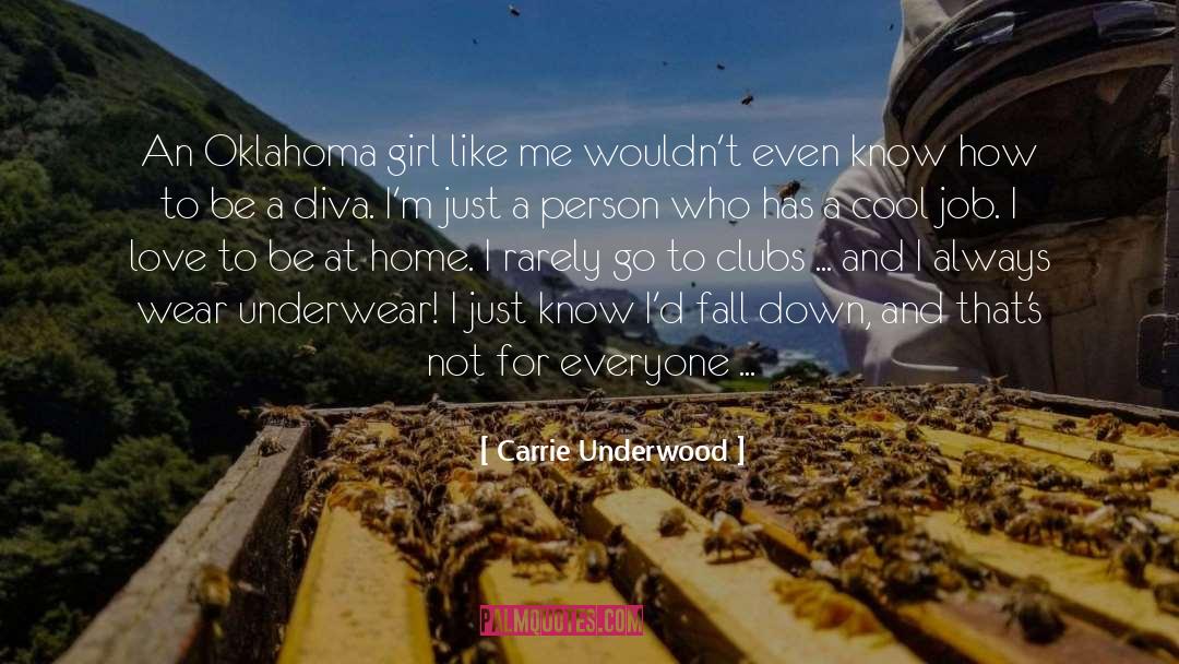 Carrie Underwood Quotes: An Oklahoma girl like me