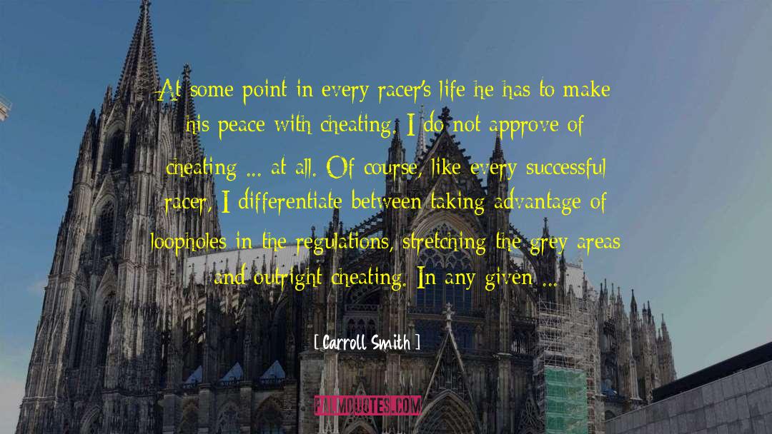 Carroll Smith Quotes: At some point in every