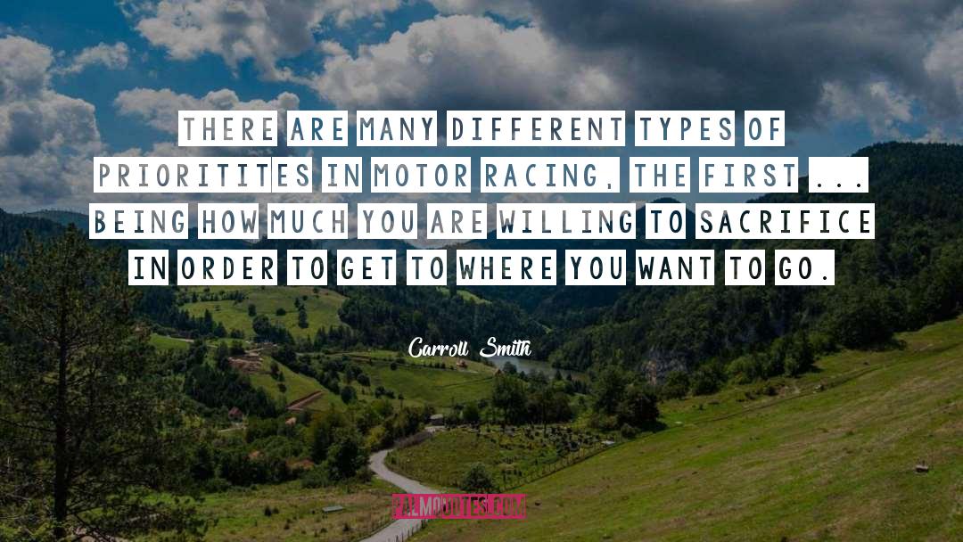 Carroll Smith Quotes: There are many different types