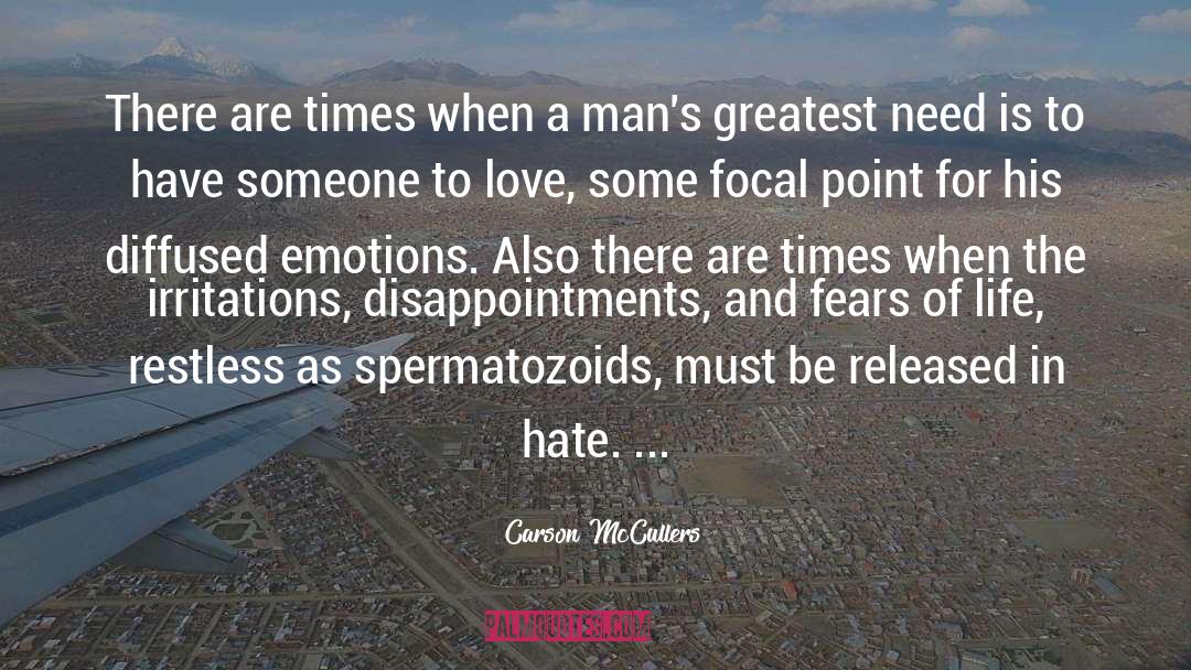 Carson McCullers Quotes: There are times when a