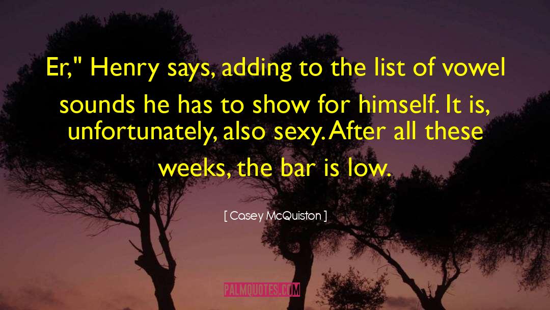 Casey McQuiston Quotes: Er,