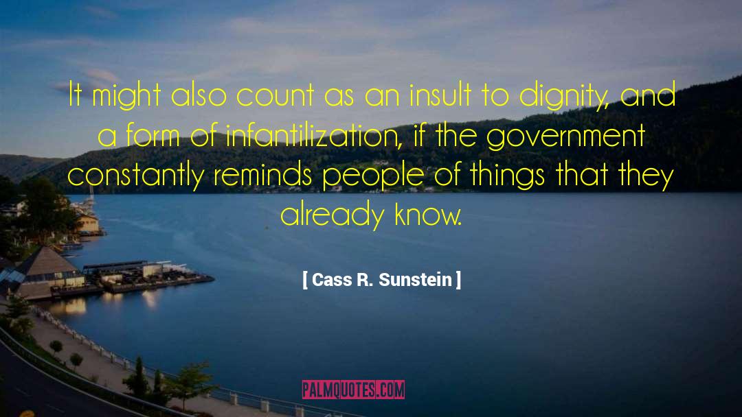 Cass R. Sunstein Quotes: It might also count as