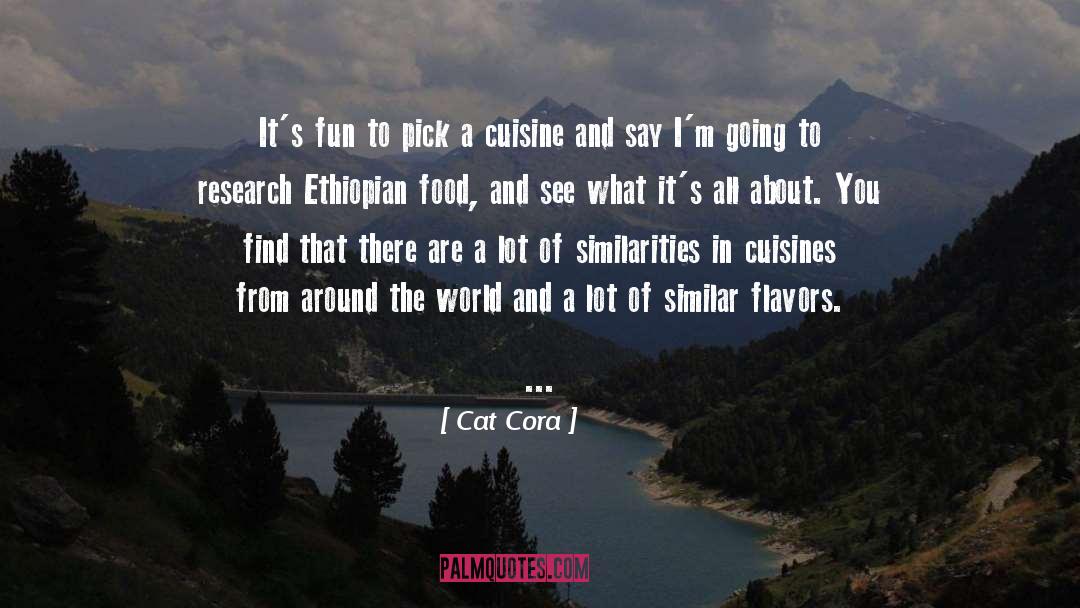 Cat Cora Quotes: It's fun to pick a