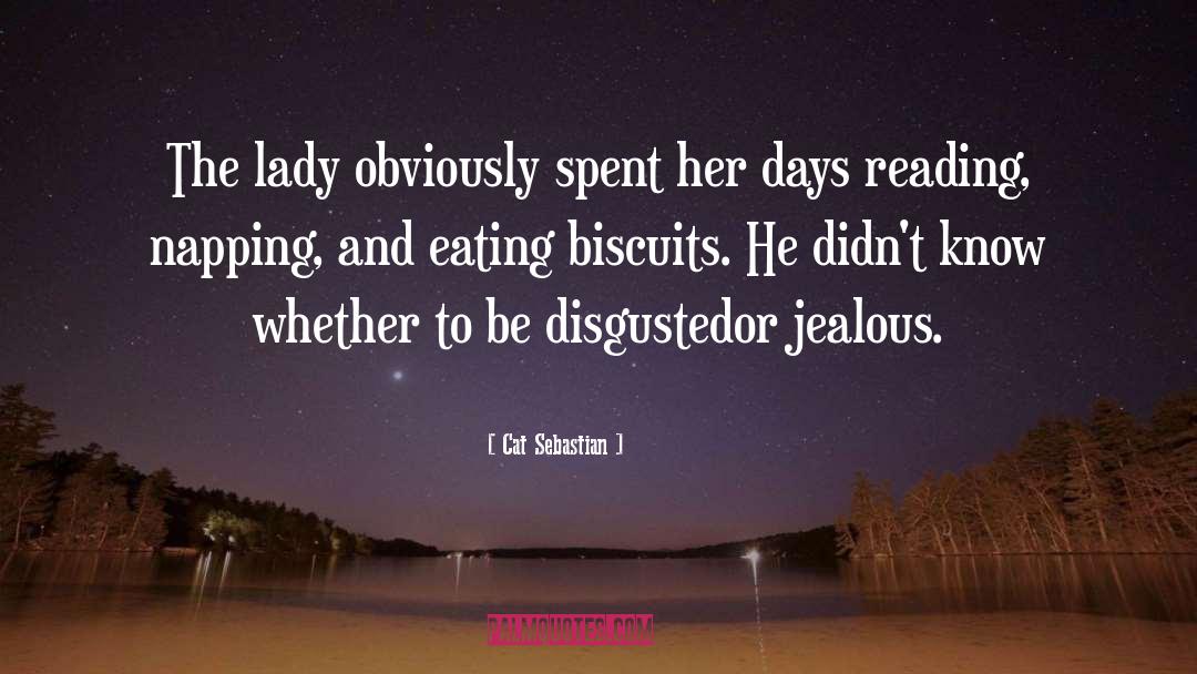 Cat Sebastian Quotes: The lady obviously spent her