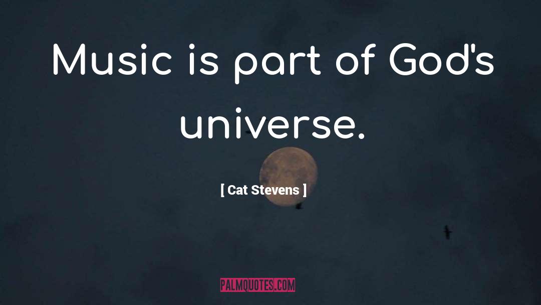 Cat Stevens Quotes: Music is part of God's