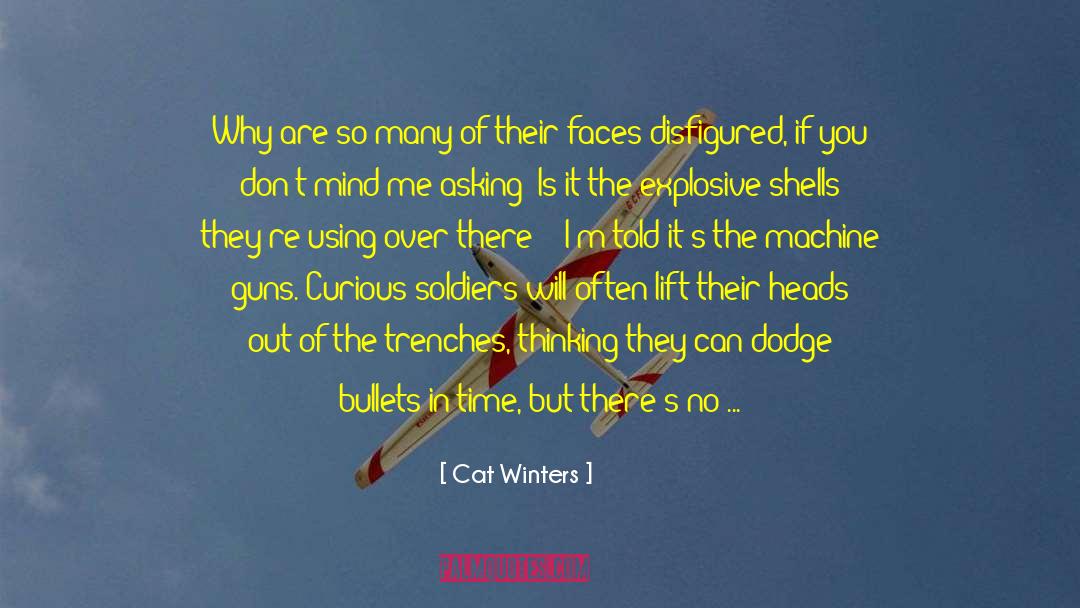 Cat Winters Quotes: Why are so many of