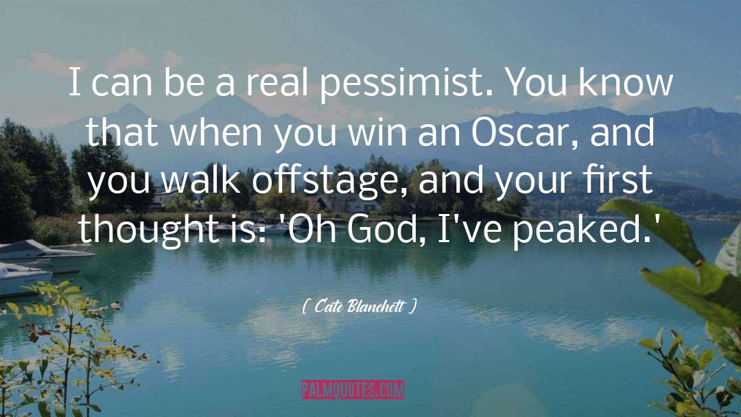 Cate Blanchett Quotes: I can be a real