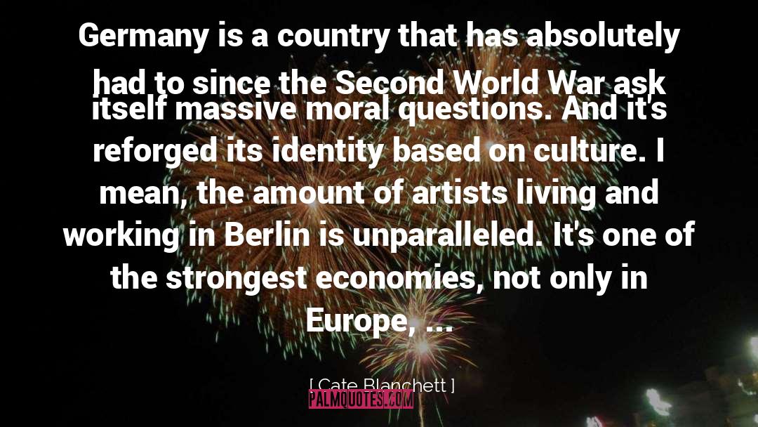 Cate Blanchett Quotes: Germany is a country that