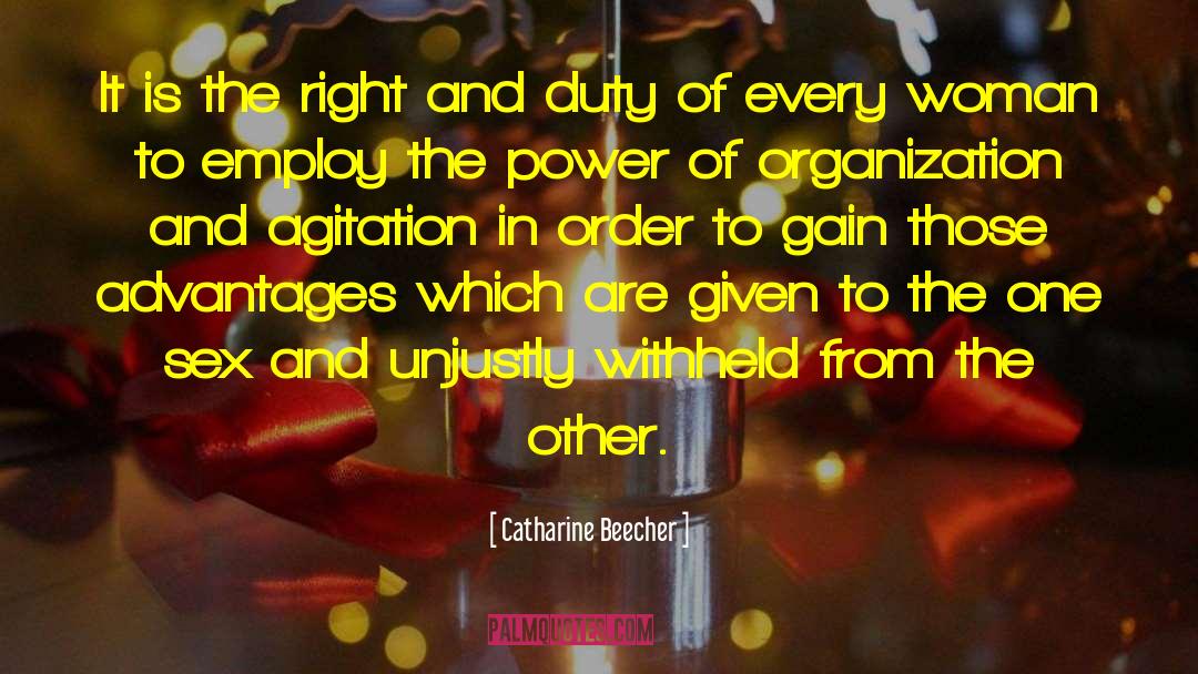 Catharine Beecher Quotes: It is the right and