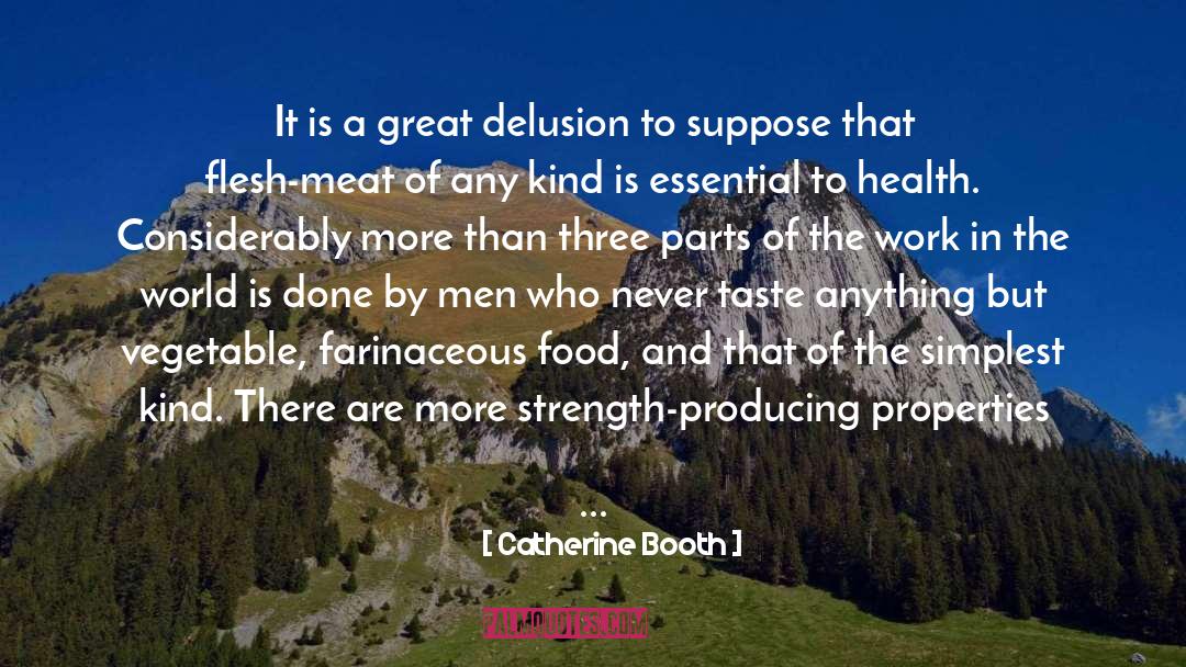 Catherine Booth Quotes: It is a great delusion