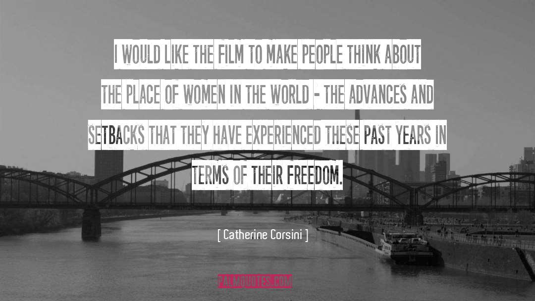 Catherine Corsini Quotes: I would like the film